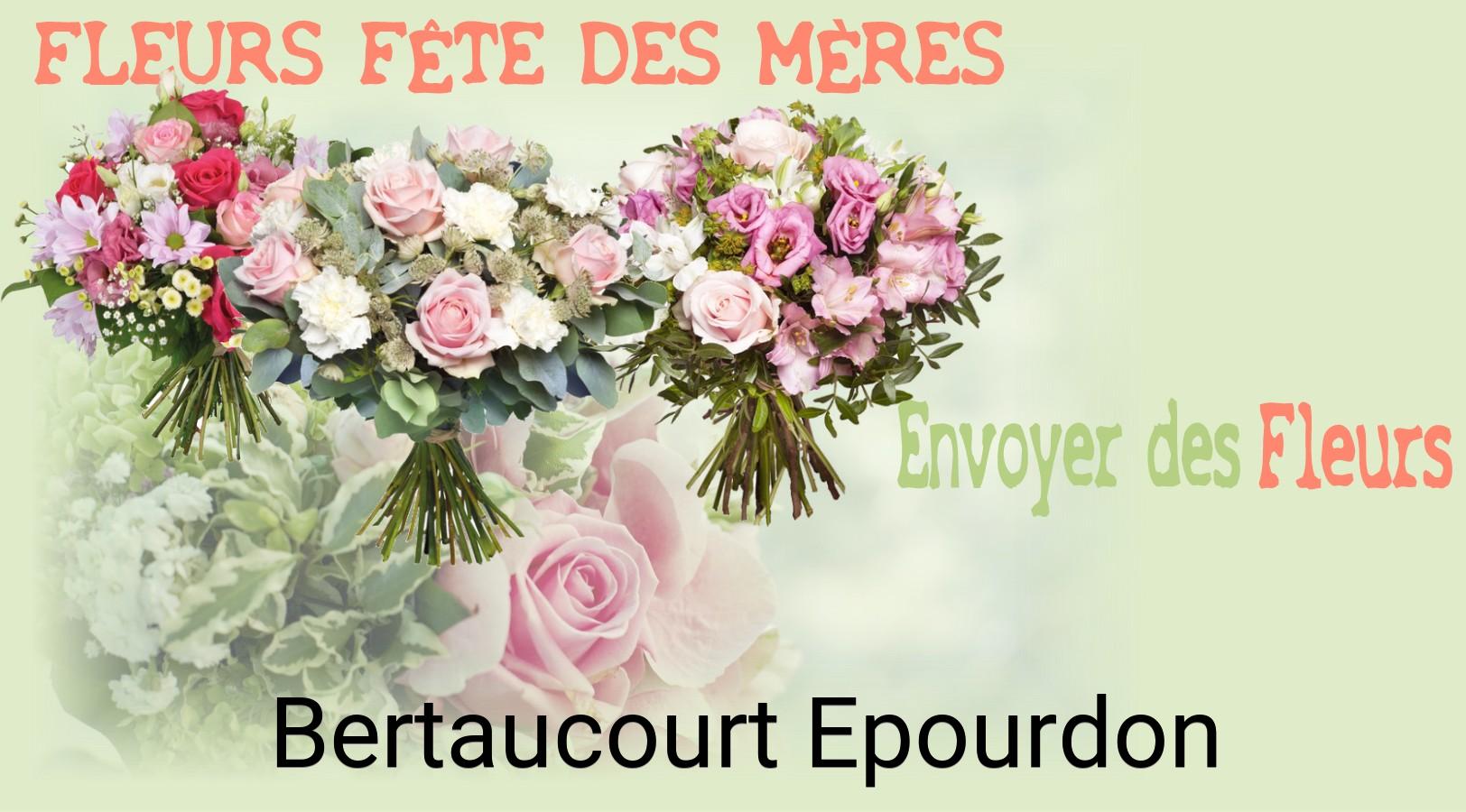 Bouquet de Fête des Mères livré à Bertaucourt-Epourdon